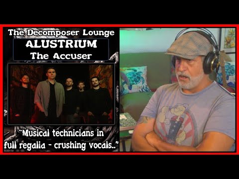 ALUSTRIUM The Accuser Composer Reaction The Decomposer Lounge