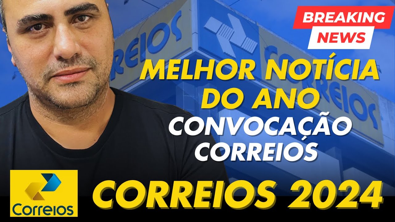 Melhor notícia do ano do concurso dos Correios 2024