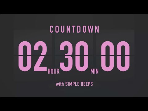 2 Hour 30 Minute Countdown Timer ⏳ Flip Clock with Simple Beeps 💕🖤