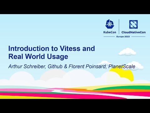 Introduction to Vitess and Real World Usage - Arthur Schreiber, Github & Florent Poinsard