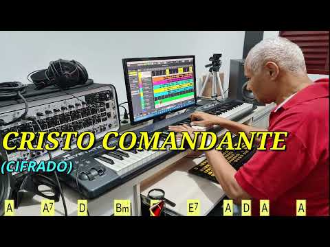 CRISTO COMANDANTE - 611. HARPA CRISTÃ - (CIFRADO) - CARLOS JOSÉ