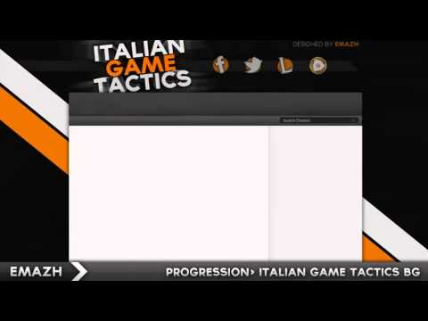 Progression Italian Game Tactics BG | BY Ultimate Emazh
