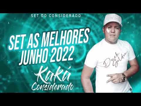 SET MELODY ROMANTICO AS MELHORES MES DE JUNHO 2022 DJ KAKA CONSIDERADO