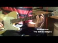 The White Stripes - Screwdriver (Guitar Cover) 