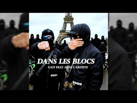 Gati Ft @Hedilartiste36  - Dans Les Blocs ( Après L'orage)