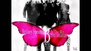 Britney Spears - 3 (Manhattan Clique Club Remix) | B in the Mix : The Remixes Vol.2