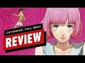 [Review] Catherine: Full Body