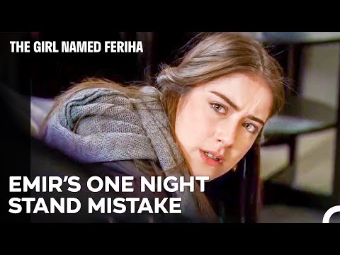 Feriha Learned That Emir Will Have A Baby - The Girl Named Feriha Episode 53