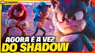 CHEGOU A VEZ DO SHADOW! ANÁLISE DO TRAILER DE SONIC 3