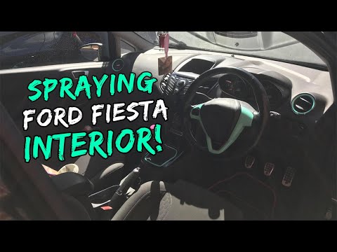 SPRAYING FORD FIESTA INTERIOR!