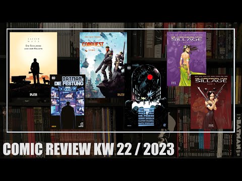 Comic Review KW 22: Die Schlange und der Kojote, Batman - Die Festung, Conquest 10, OBD Mr. Freeze