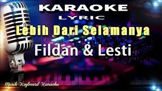 Download lagu Lebih Dari Selamanya - Karaoke Tanpa Vokal mp3
