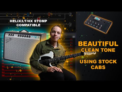 BEAUTIFUL CLEAN TONE using Line6 Helix & HX Stomp [LINK TO PRESET IN DESCRIPTION]