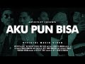 Ady - Aku Pun Bisa