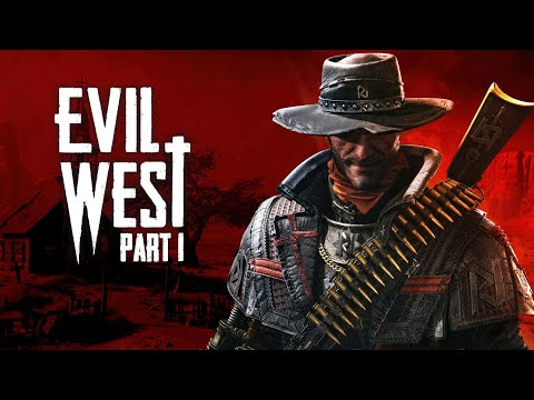 Evil West Gameplay Walktrough German/Deutsch (No Commentary) Part 1