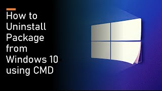 How to Uninstall Python package from Windows 10 using cmd | Uninstall pip packages