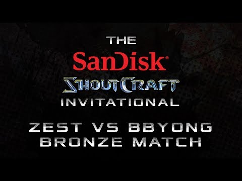 Zest vs Bbyong BO7 - Bronze Match - SanDisk SHOUTCraft Invitational