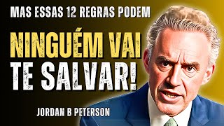 🔥 Sua Vida Está Fora de Controle? Jordan Peterson Revela a VERDADE QUE VOCÊ EVITA