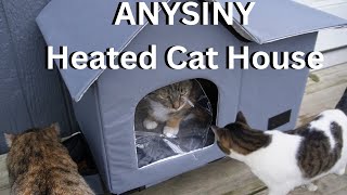ANYSINY Outdoor Heated Cat House ASSEMBLY & REVIEW