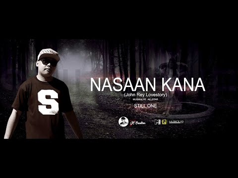 Nasaan kana - Still One