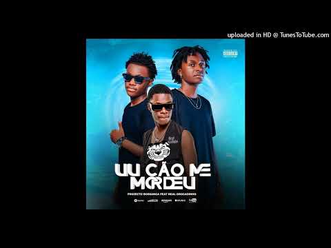 Projecto Bosanga Ft Real Drogadinho - uwuwu Cão Me Morde -Prod: Dj Mauro Dix- Cazenga Platina