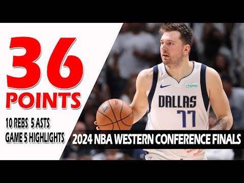 Luka Doncic Game 5 Highlights Mavericks vs Timberwolves 2024 NBA Playoffs Western Conference Finals