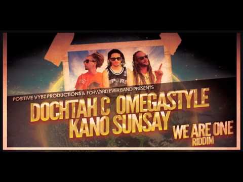 05. Omegastyle, Kano Sunsay & Doctah C - Mi Identidad (We Are One Riddim)