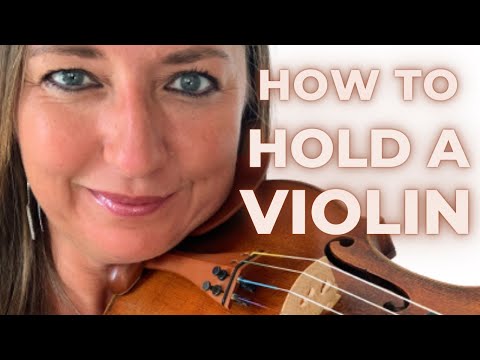 How to Hold the Violin for Beginners and Beyond