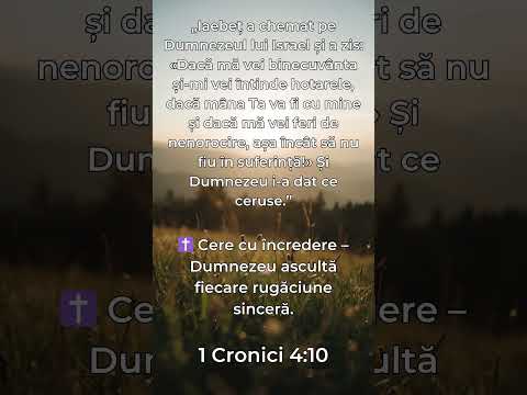 1 Cronici 4:10 – Rugăciunea care schimbă vieți