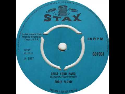 UK New Entry 1967 (82) Eddie Floyd - Raise Your Hand