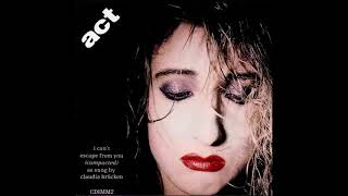 Act - I Can&#39;t Escape From You
