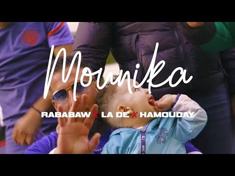 Rababaw ft La Dé & Hamouday "Mounika"