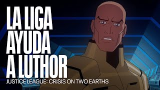 La liga de la Justicia decide ayudar a Lex Luthor | Justice League: Crisis on Two Earths