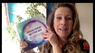 Good Food Better Sex explained