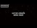 Misha Omar - Lilitan Asmara [KARAOKE]
