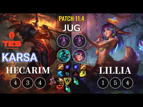 TES Karsa Hecarim vs Lillia Jungle - KR Patch 11.4