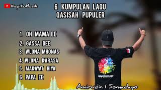 Download lagu 6 Kumpulan Lagu Qasida Populer Amirudin I somaday #malukuutara#qasidah ✅️ mp3