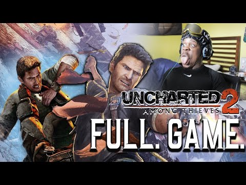 YOU GUYS GOT DINNER??? | Uncharted 2: Among Thieves {FULL GAME BABY}