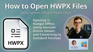 How to Open HWPX Files (Hangul Word Processor XML)