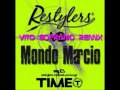 Restylers Vs Mondo Marcio - Mp3 (Vito Soprano ...
