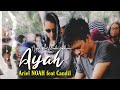 ARIEL NOAH Feat CANDIL AYAH Video Klip Fan Made