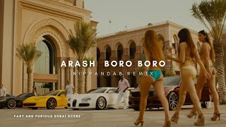 Arash - Boro Boro | Nippandab Remix | FAST &amp; FURIOUS [Dubai Scene]