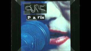 The Cure - Play for Today Live