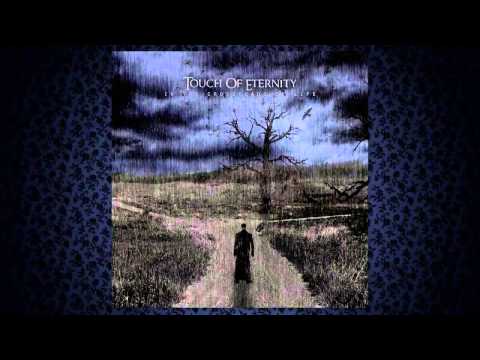 Touch Of Eternity - Withering Tongue