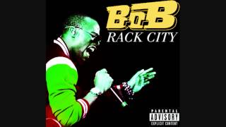 B.o.B Rack City