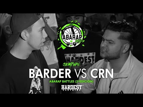 BARDER vs CRN - Semifinal - Abarap Battles (2º Edición)