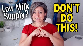 The WORST Ways to Increase Your Milk Supply!