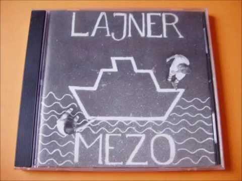 11. Lajner - Pech lecha (Mezo, 2000)