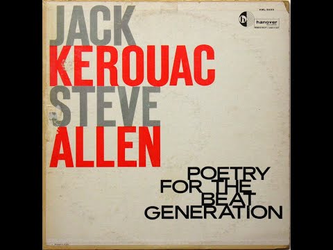 Poetry for The Beat Generation - Jack Kerouac & Steve Allen (1957)