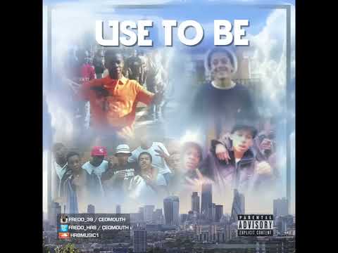 @fredo_hrb - Use To Be  (Audio)